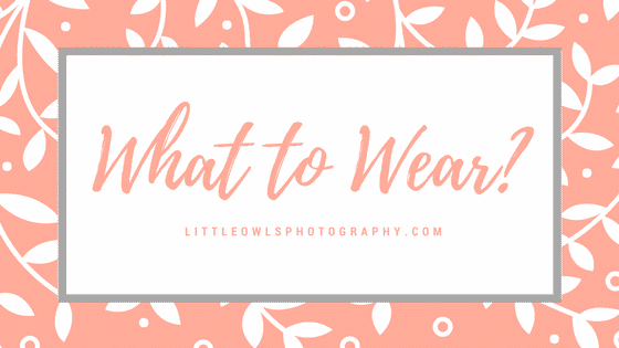 Photo Session: What to Wear | Little Owls